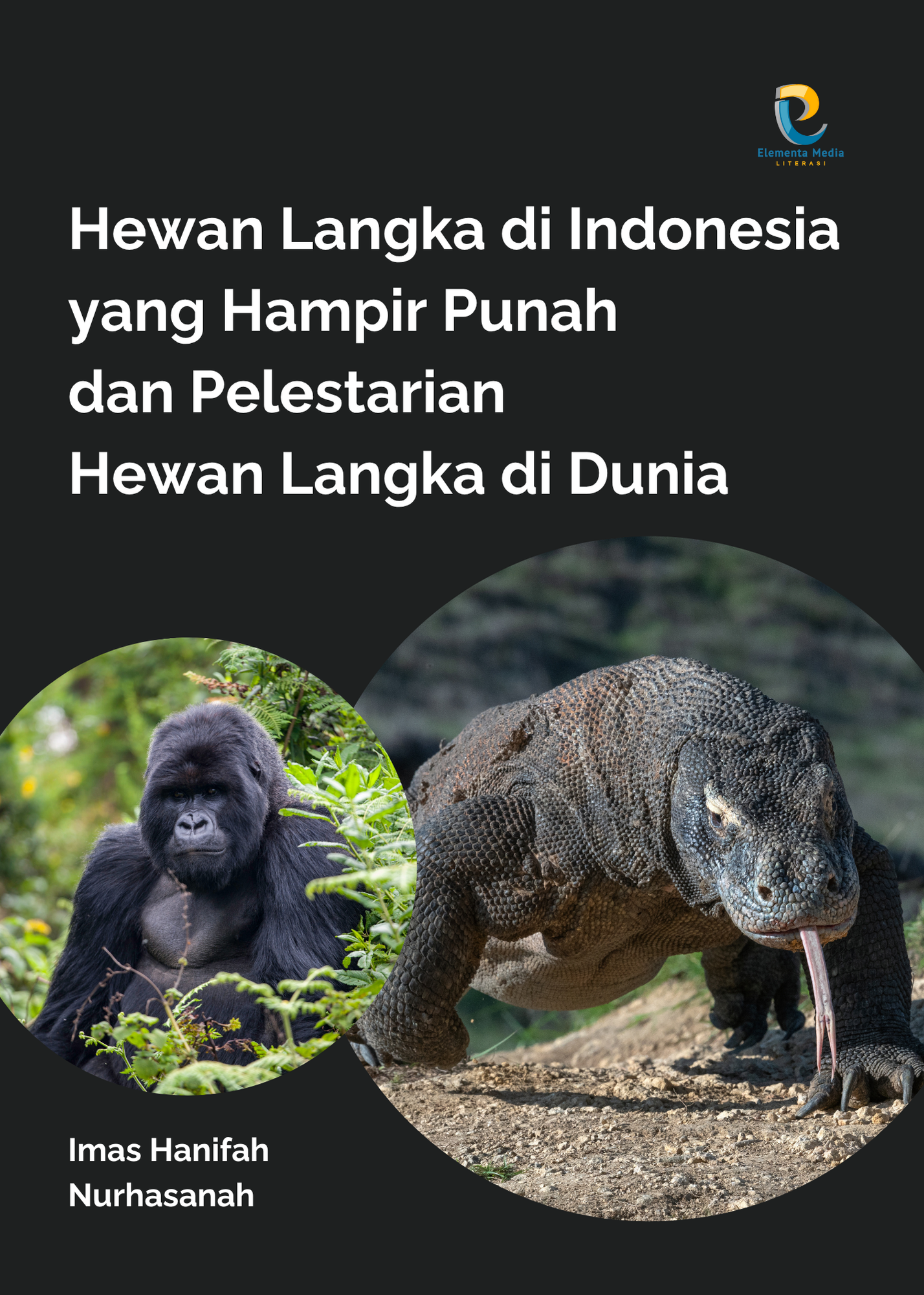 Hewan Langka di Indonesia yang Hampir Punah dan Pelestarian Hewan Langka di Dunia
